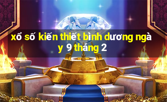 xổ số kiến thiết bình dương ngày 9 tháng 2