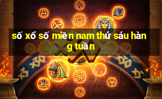 số xổ số miền nam thứ sáu hàng tuần