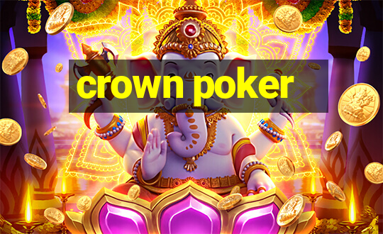 crown poker