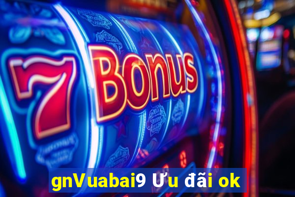 gnVuabai9 Ưu đãi ok