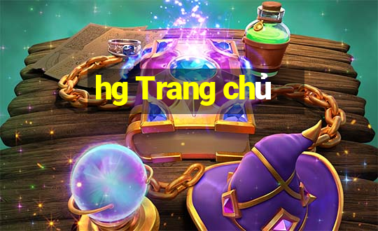 hg Trang chủ