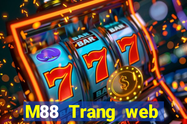 M88 Trang web của Đình Phùng