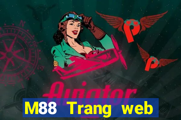 M88 Trang web của Đình Phùng