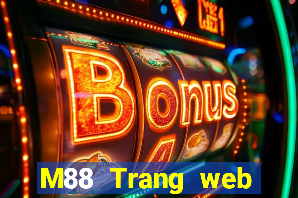 M88 Trang web của Đình Phùng