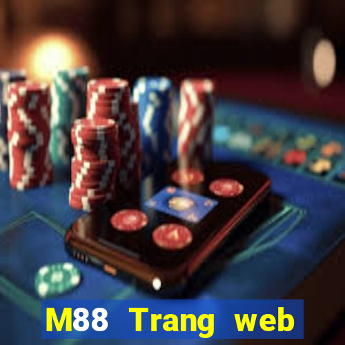 M88 Trang web của Đình Phùng