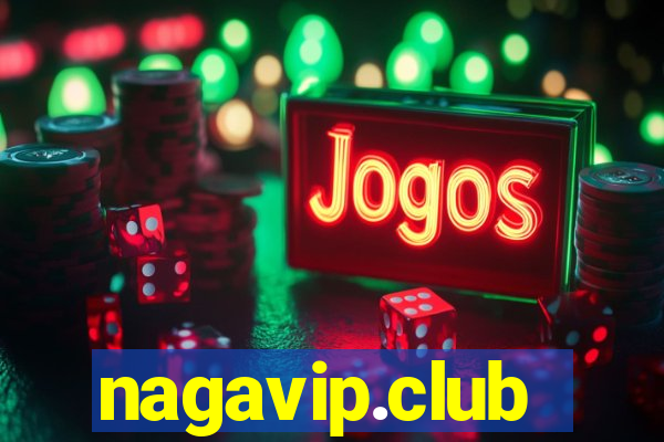 nagavip.club