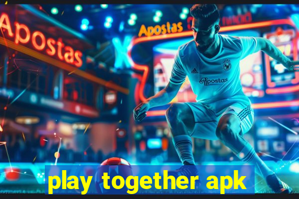 play together apk