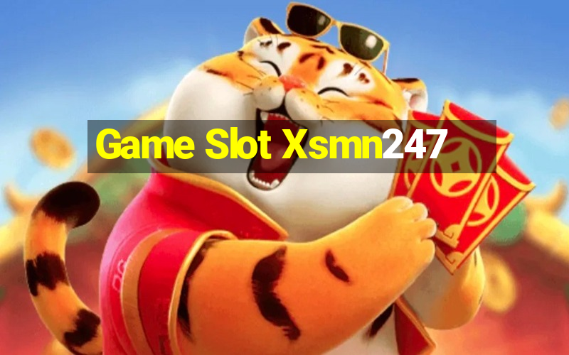 Game Slot Xsmn247