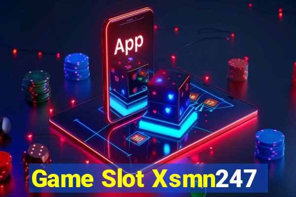 Game Slot Xsmn247