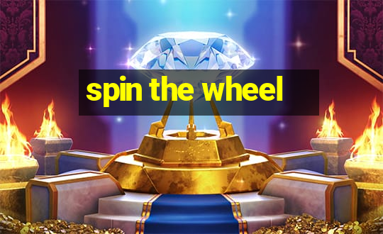 spin the wheel