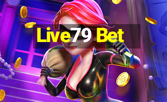 Live79 Bet