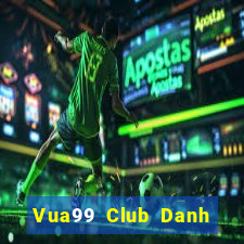 Vua99 Club Danh Bai Sanh Rong