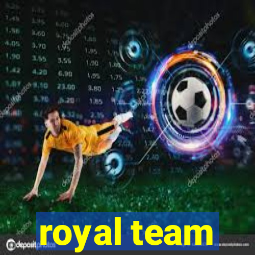 royal team