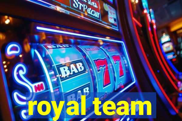 royal team