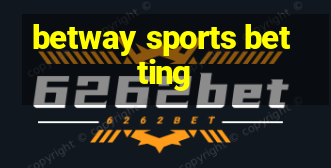 betway sports betting