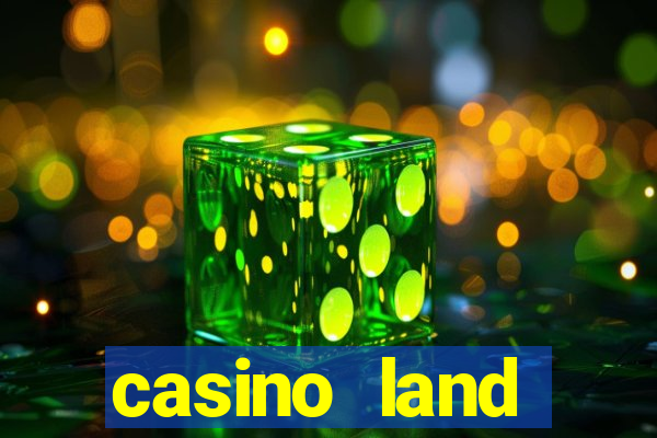 casino land software platform