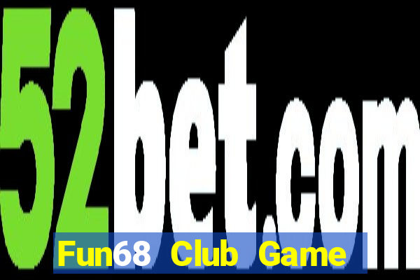 Fun68 Club Game Bài Ông Trùm Poker