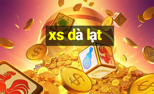 xs dà lạt