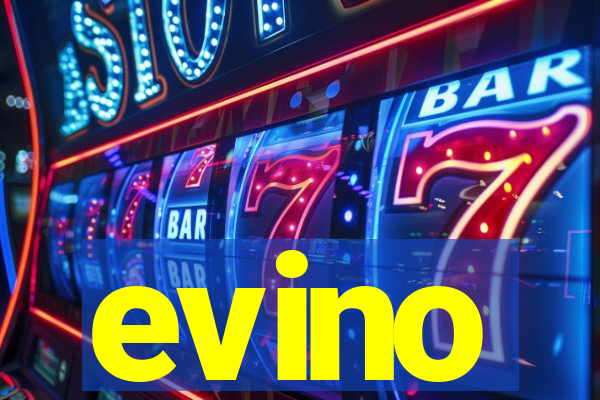 evino