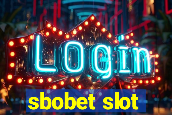 sbobet slot