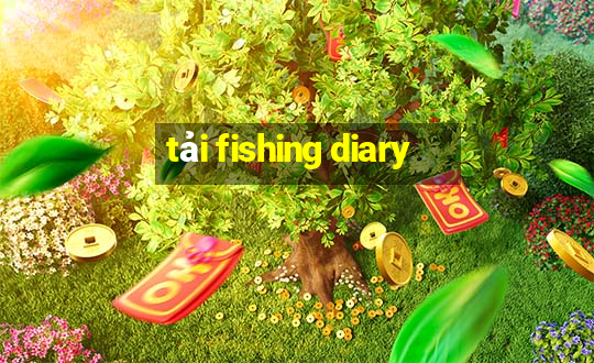 tải fishing diary