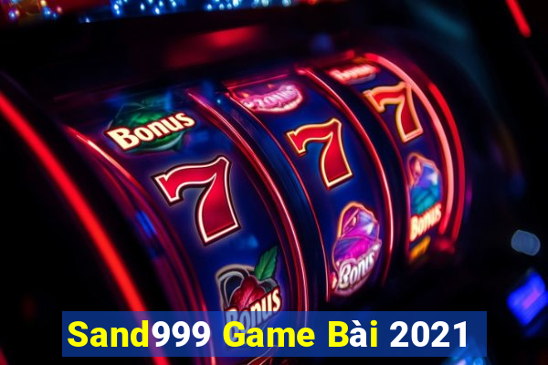 Sand999 Game Bài 2021