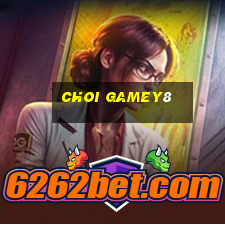 choi gamey8