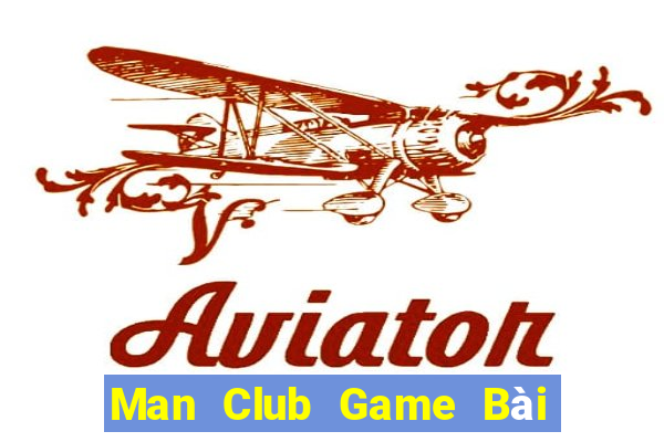 Man Club Game Bài 52 Club