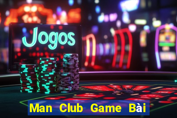 Man Club Game Bài 52 Club