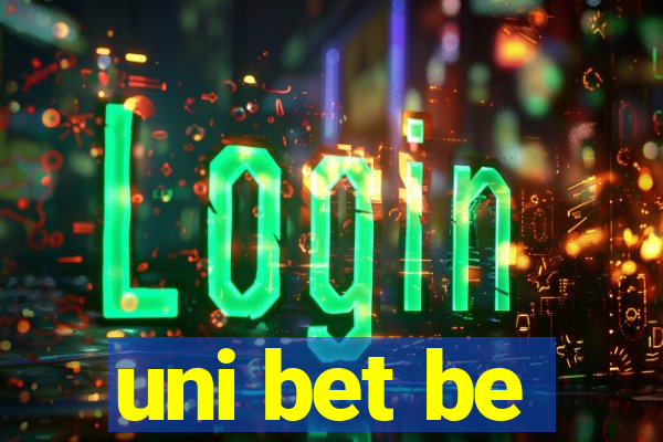 uni bet be