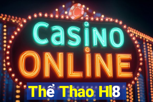 Thể Thao Hl8