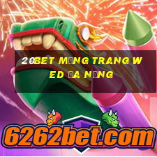 20bet Mạng trang wed đa năng