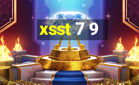 xsst 7 9