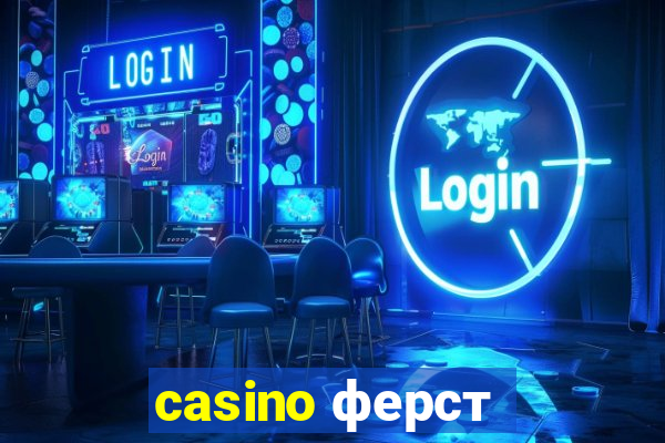 casino ферст