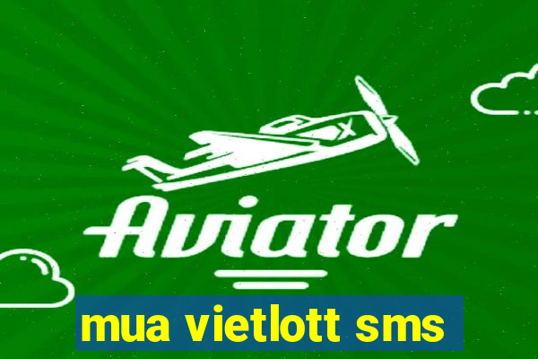 mua vietlott sms