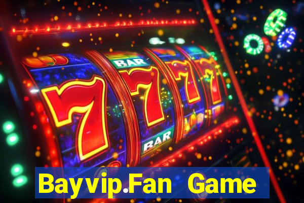 Bayvip.Fan Game Bài 52Fun Đổi Thưởng