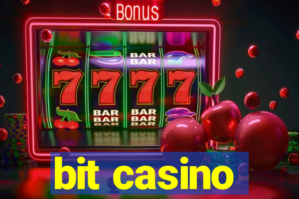 bit casino