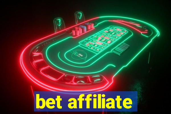 bet affiliate