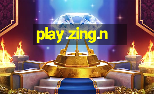 play.zing.n