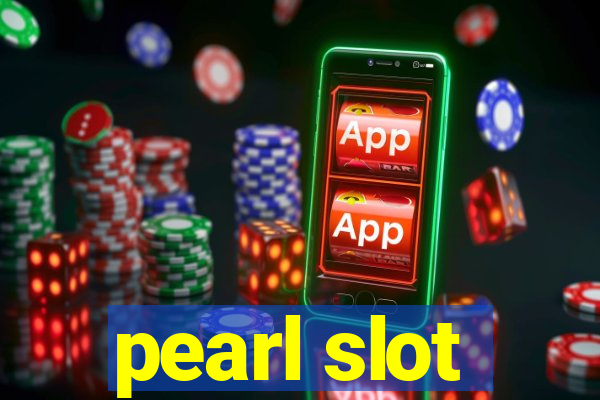 pearl slot