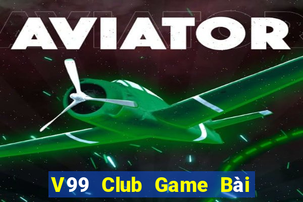 V99 Club Game Bài 52 Club