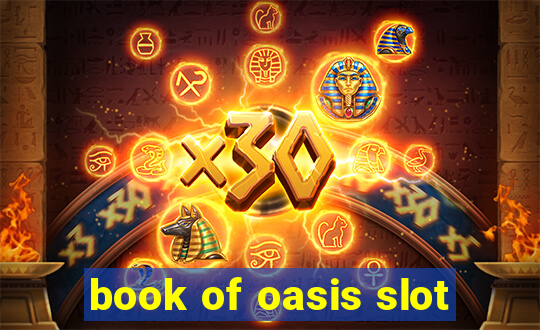 book of oasis slot