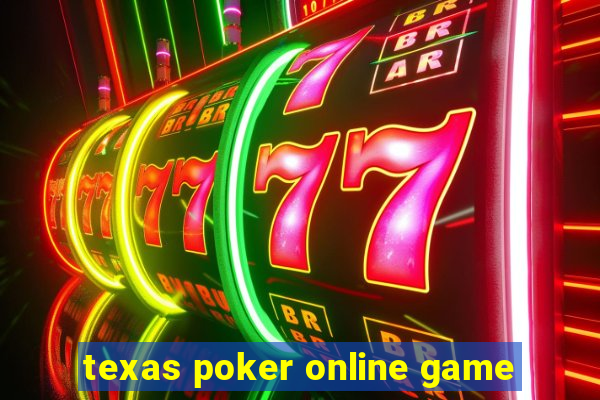 texas poker online game