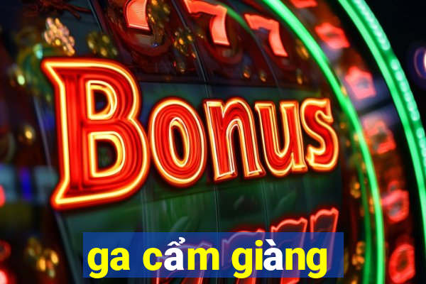 ga cẩm giàng