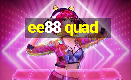 ee88 quad