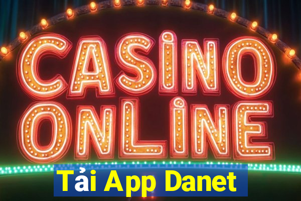 Tải App Danet