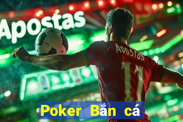 Poker Bắn cá phiên bản 352