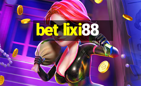 bet lixi88