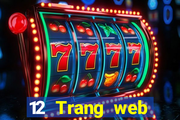 12 Trang web chính thức