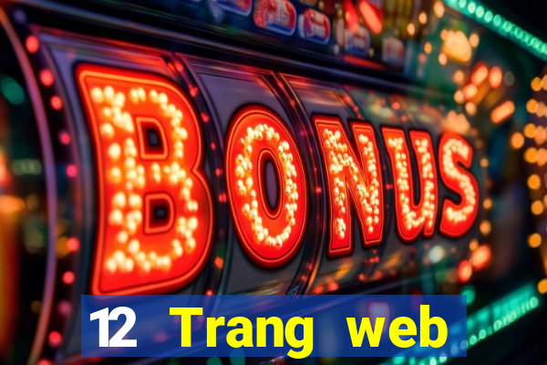 12 Trang web chính thức